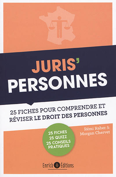 Juris' personnes : 25 fiches pour comprendre et réviser le droit des personnes