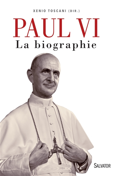 Paul VI : la biographie