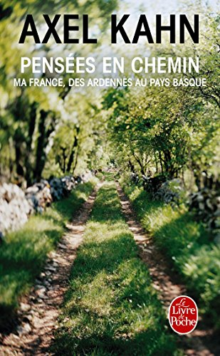 Pensées en chemin : ma France, des Ardennes au Pays basque