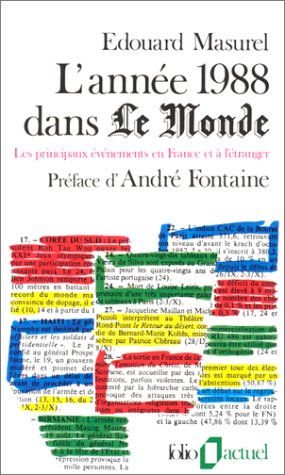L'Année 1988 dans Le Monde : les principaux événements en France et à l'étranger