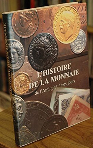 L'Histoire de la monnaie : de l'Antiquité à nos jours