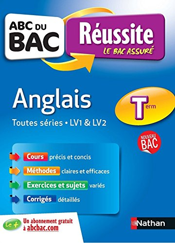 Anglais : terminales toutes séries : LV1 & LV2