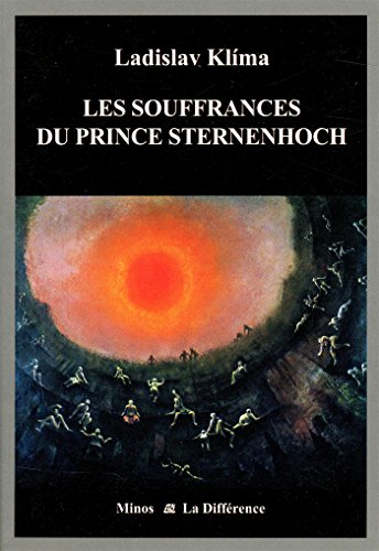 Les souffrances du prince Sternenhoch : roman grotesque