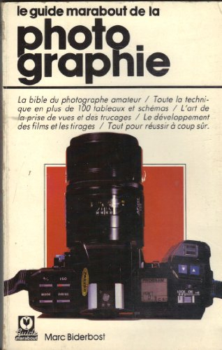 le guide marabout de la photographie