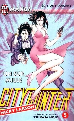 City Hunter (Nicky Larson). Vol. 5. Un sur mille