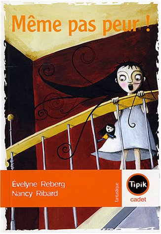Même pas peur !