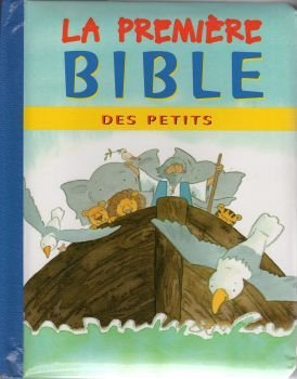 la première bible des petits - pages cartonnées