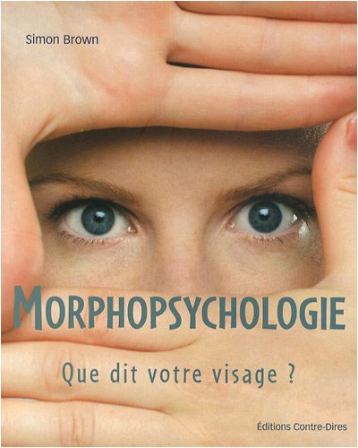 Morphopsychologie : que dit votre visage ?