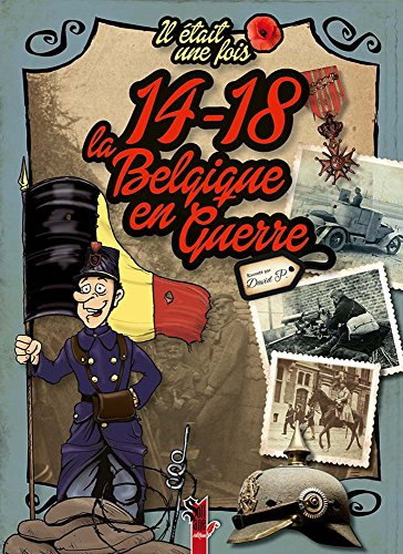 14-18 La Belgique en guerre