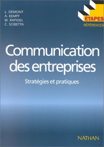 communication des entreprises. stratégies et pratiques