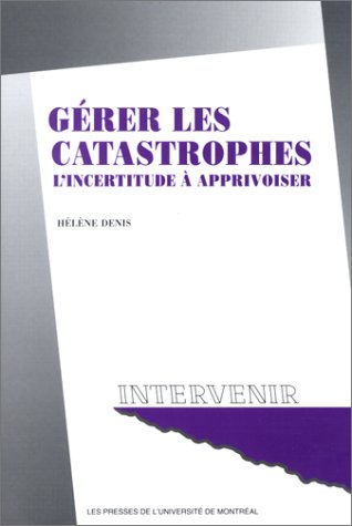 gérer les catastrophes