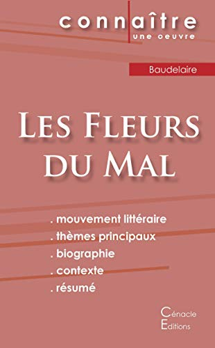 Fiche de lecture Les Fleurs du Mal de Baudelaire (Analyse littéraire de référence et résumé complet)