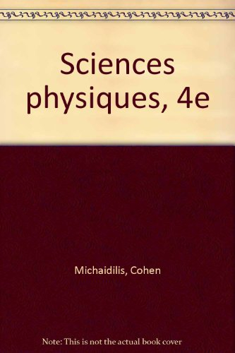 Sciences physiques : 4e, livre de l'élève