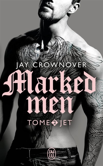 Marked men. Vol. 2. Jet