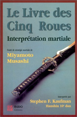Le livre des cinq roues, Gorin-no-sho : interprétation martiale : traité de stratégie