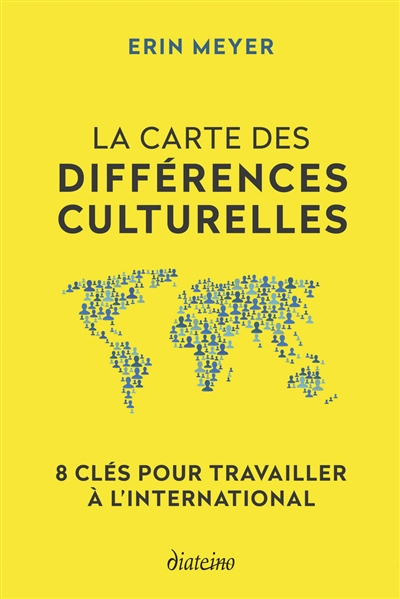La carte des différences culturelles : 8 clés pour travailler à l'international
