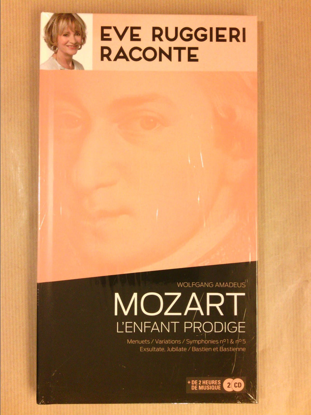Eve Ruggieri raconte- Mozart l'enfant prodige - 2 CD