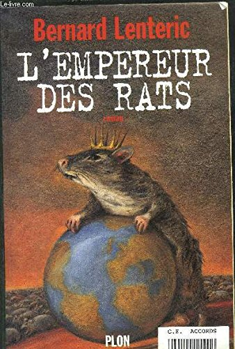 L'empereur des rats. Vol. 1