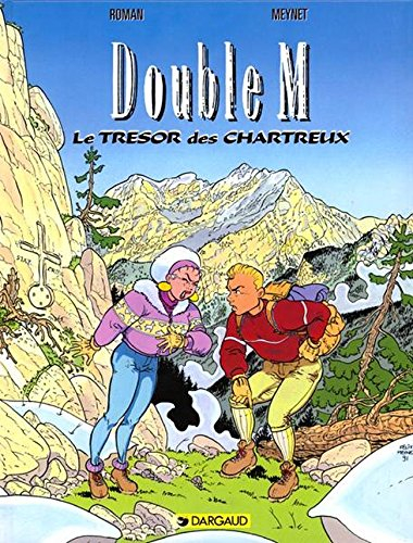 Double M. Vol. 1. Le trésor des chartreux