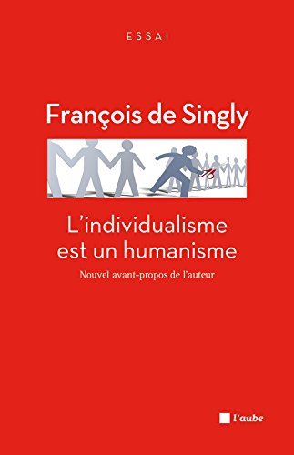 L'individualisme est un humanisme