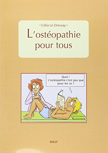 L'ostéopathie pour tous