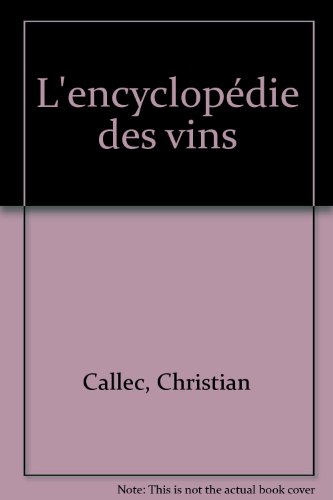 l'encyclopédie des vins
