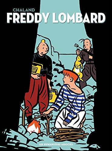 Freddy Lombard : intégrale