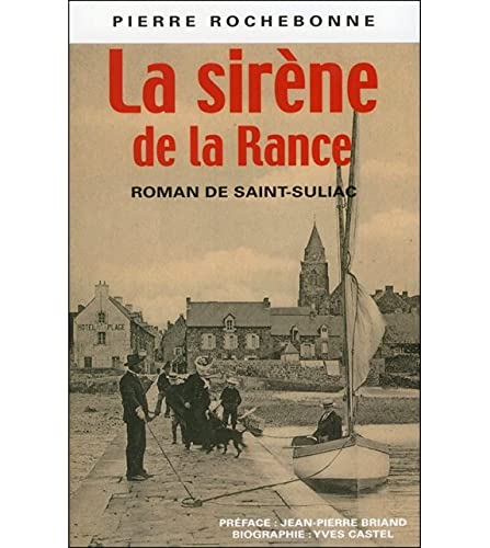La sirène de la Rance : roman de Saint-Suliac
