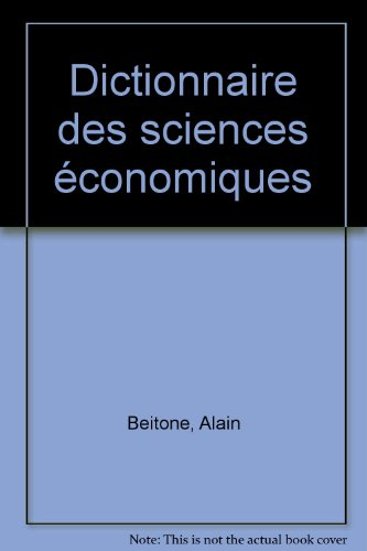 dictionnaire des sciences économiques