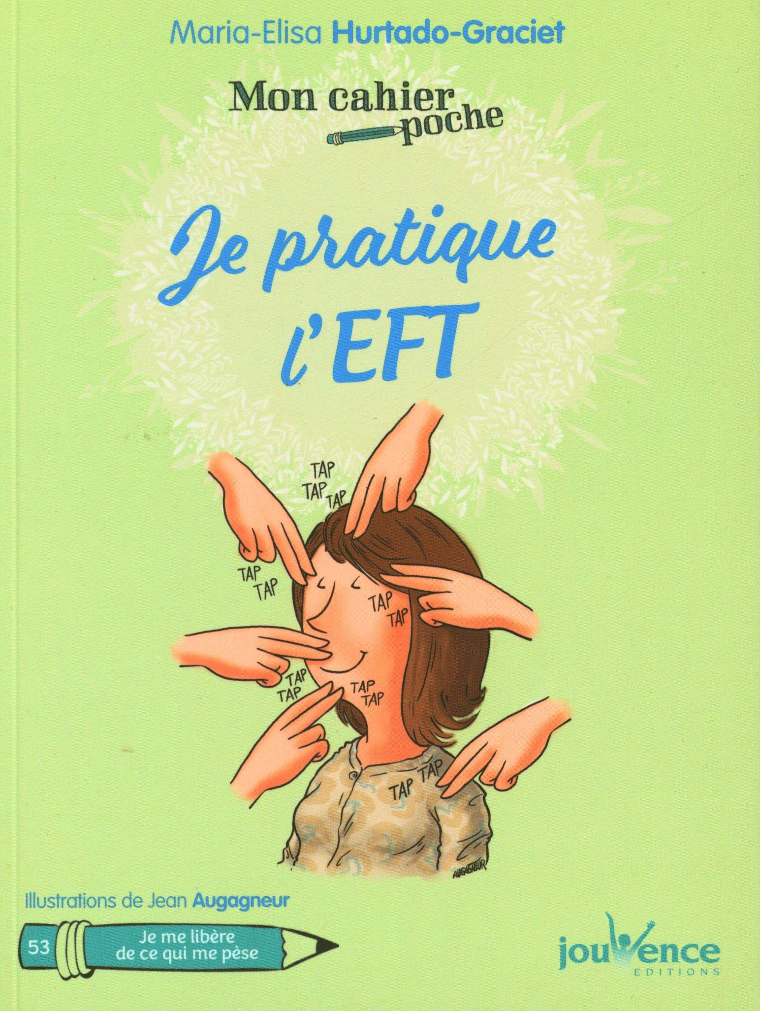 Je pratique l'EFT