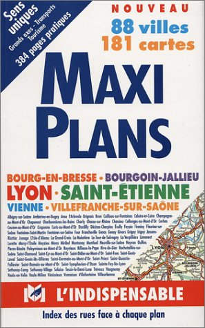Atlas routiers : Maxi Plans Lyon - St-Etienne