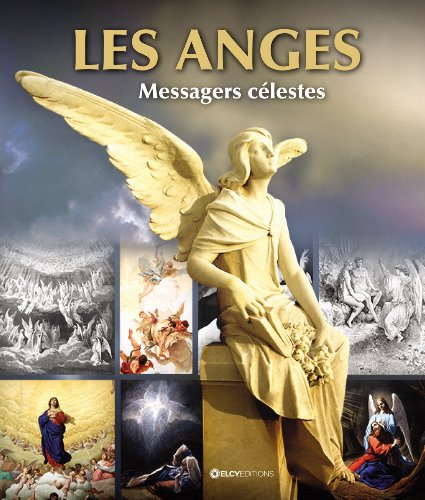 Les anges : messagers célestes