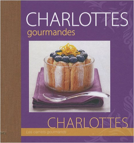 Charlottes gourmandes