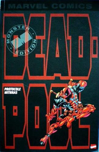 Deadpool. Vol. 1. Protocole Mithras