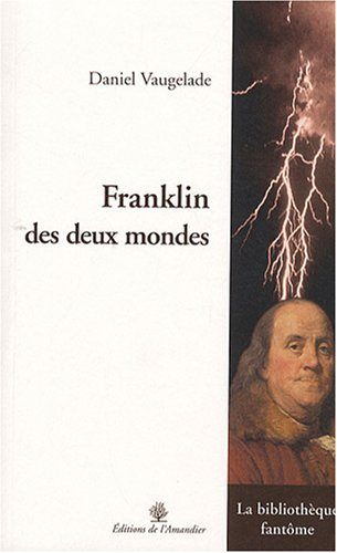 Franklin des deux mondes