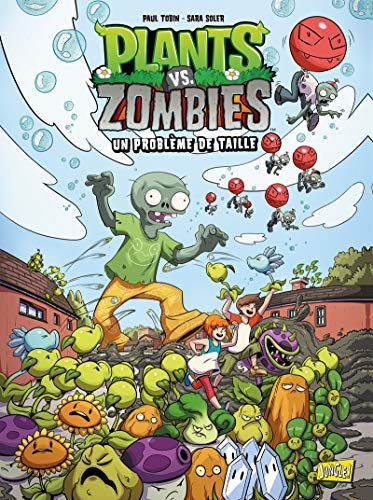 Plants vs zombies. Vol. 14. Un problème de taille