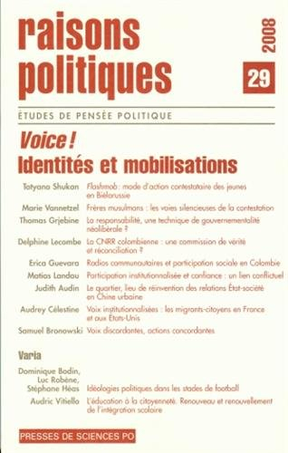 Raisons politiques, n° 29. Voice ! : identités et mobilisations