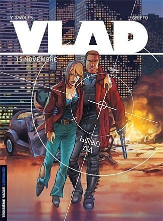 Vlad. Vol. 7. 15 novembre