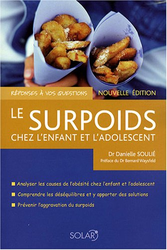 Le surpoids chez l'enfant et l'adolescent