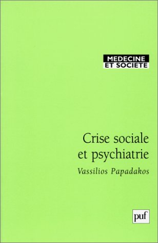 Crise sociale et psychiatrie