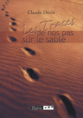 Les traces de nos pas sur le sable