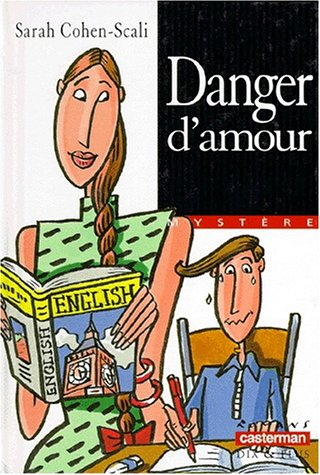 Danger d'amour