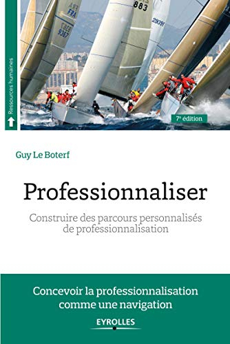 Professionnaliser : construire des parcours personnalisés de professionnalisation