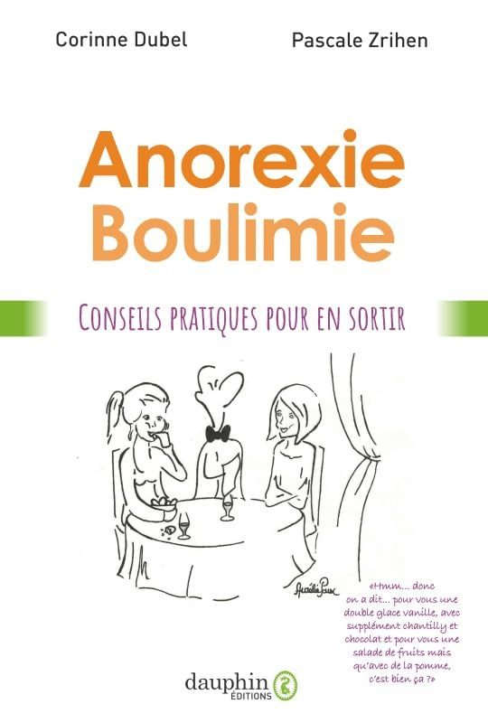 Anorexie, boulimie : conseils pratiques pour mieux vivre