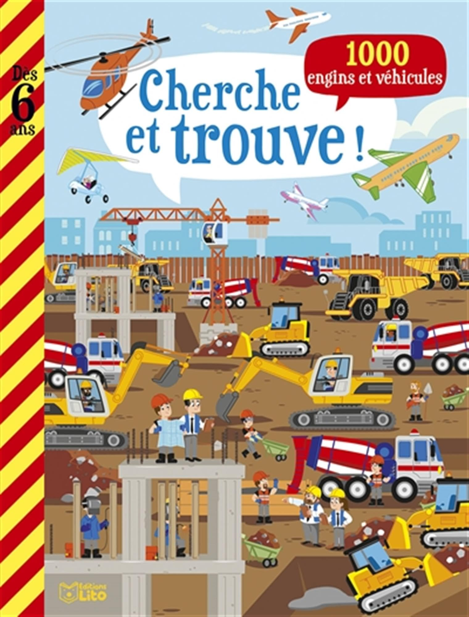 Cherche et trouve ! : 1.000 engins et véhicules : dès 6 ans