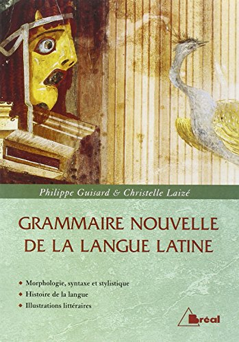Grammaire nouvelle de la langue latine