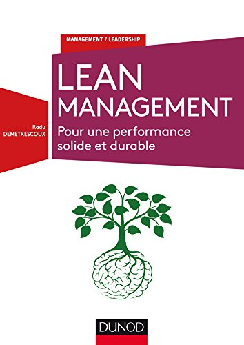 Lean management : pour une performance solide et durable