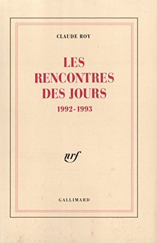 Les rencontres des jours (1992-1993)