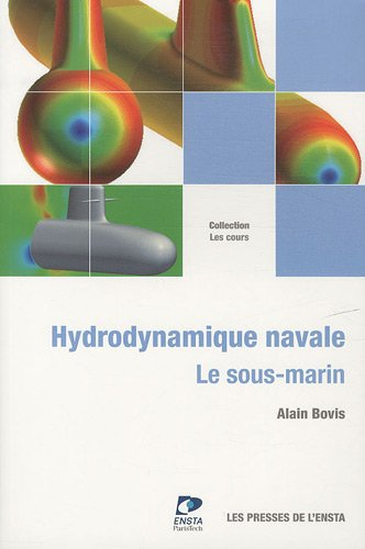 Hydrodynamique navale : le sous-marin