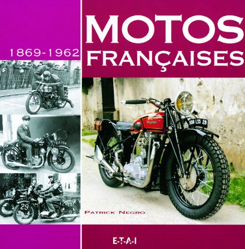 Motos françaises : 1869-1962